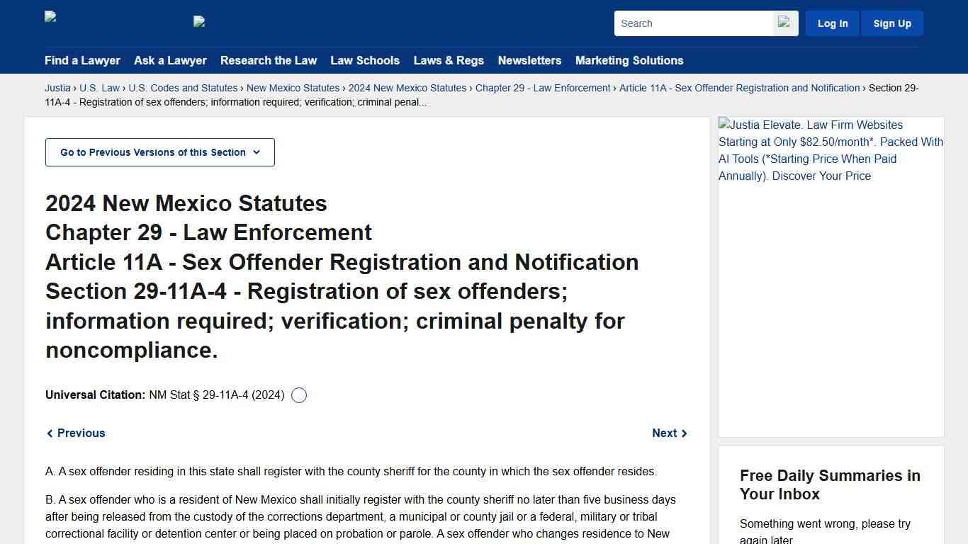New Mexico Statutes Section 29-11A-4 (2024) - Registration of sex offenders; information required; verification; criminal penalty for noncompliance. :: 2024 New Mexico Statutes :: U.S. Codes and Statutes :: U.S. Law :: Justia